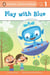 Play with Blue