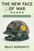 The New Face of War - How War Will Be Fought in the 21st Century