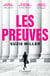 Les Preuves - Un premier roman coup de poing, tiré de la pièce à succès Prima Facie
