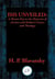 Isis Unveiled - A Master-Key to the Mysteries of Ancient and Modern Science and Theology