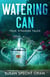 Watering Can - Strangers on a Train, #7