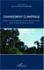 Changement climatique - Enjeux socio-économiques et défis technologiques dans les pays du bassin du Congo