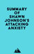 Summary of Shawn Johnson's Attacking Anxiety