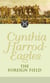 The Foreign Field - The Morland Dynasty, Book 31