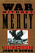 War without Mercy - Race and Power in the Pacific War (NATIONAL BOOK CRITICS CIRCLE AWARD WINNER)