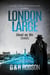 London Large: Blood on the Streets - Detective Hawkins Crime Thriller Series, #1