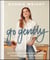 Go Gently - Actionable Steps to Nurture Yourself and the Planet
