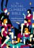 The Social Climber's Bible - A Book of Manners, Practical Tips, and Spiritual Advice for the Upwardly Mobile