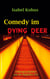 Comedy im Dying Deer - Liebesgeschichten aus der digitalen Zeit