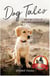 Dog Tales - Dog Tales