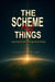 The Scheme of Things
