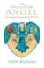 The Evolution Angel - An Emergency Physician's Lessons with Death and the Divine
