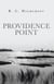 Providence Point