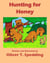 Hunting for Honey - Children's Picture Books, #7