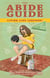The Abide Guide - Living Like Lebowski