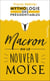 Macron ou le nouveau Moïse - Mythologie des présidentiables