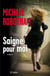 Saigne pour moi