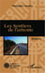 Les sentiers de l'attente - Roman