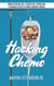 Hacking Chemo: Using Ketogenic Diet, Therapeutic Fasting and a Kickass Attitude to Power through Cancer