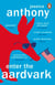 Enter the Aardvark - The wry, intelligent and uniquely funny novel about ambition, politics and taxidermy
