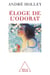 Éloge de l'odorat
