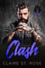Clash (Book 3) - Nomad Devils MC, #3