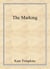 The Marking - Off the Beaten Path, #1