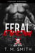 Feral Attraction - Monsters of New York