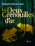 Les Deux Grenouilles d’or