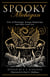 Spooky Michigan - Tales of Hauntings, Strange Happenings, and Other Local Lore