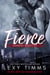 Fierce - Darkest Night Series, #5