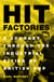 Hit Factories - A Journey Through the Industrial Cities of British Pop