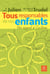 Tous responsables de nos enfants