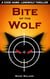 Bite of the Wolf - Code Name: LoneWolf, #1