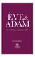 Ève & Adam - Ce récit nous concerne-t-il ?