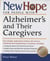 New Hope for People with Alzheimer's and Their Caregivers - Your Friendly, Authoritative Guide to the Latest in Traditional and Complementary Treatments