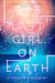 The Last Girl on Earth