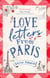 Love Letters from Paris - the most enchanting read