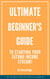 Ultimate Beginner's Guide to a Secondary Income Stream