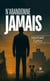 N’abandonne jamais