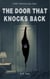 The Door That Knocks Back - DON'T LOOK, #1