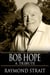 Bob Hope: A Tribute
