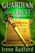 Guardian of the Trust - Merlin's Descendants, #2