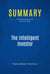 Summary: The Intelligent Investor - Review and Analysis of Graham's Book