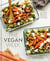 The Vegan Week - Meal Prep Recipes to Feed Your Future Self [A Cookbook]