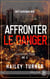 Affronter le danger - Metahumains Classified Files #2