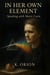 In Her Own Element - Speaking with Marie Curie - Echoes of Legacy