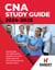 CNA Study Guide 2024-2025: Review Book with 300 Practice Questions & Answer Explanations for the Certified Nursing Assistant Exam