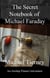The Secret Notebook of Michael Faraday