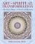 Art and Spiritual Transformation - The Seven Stages of Death and Rebirth